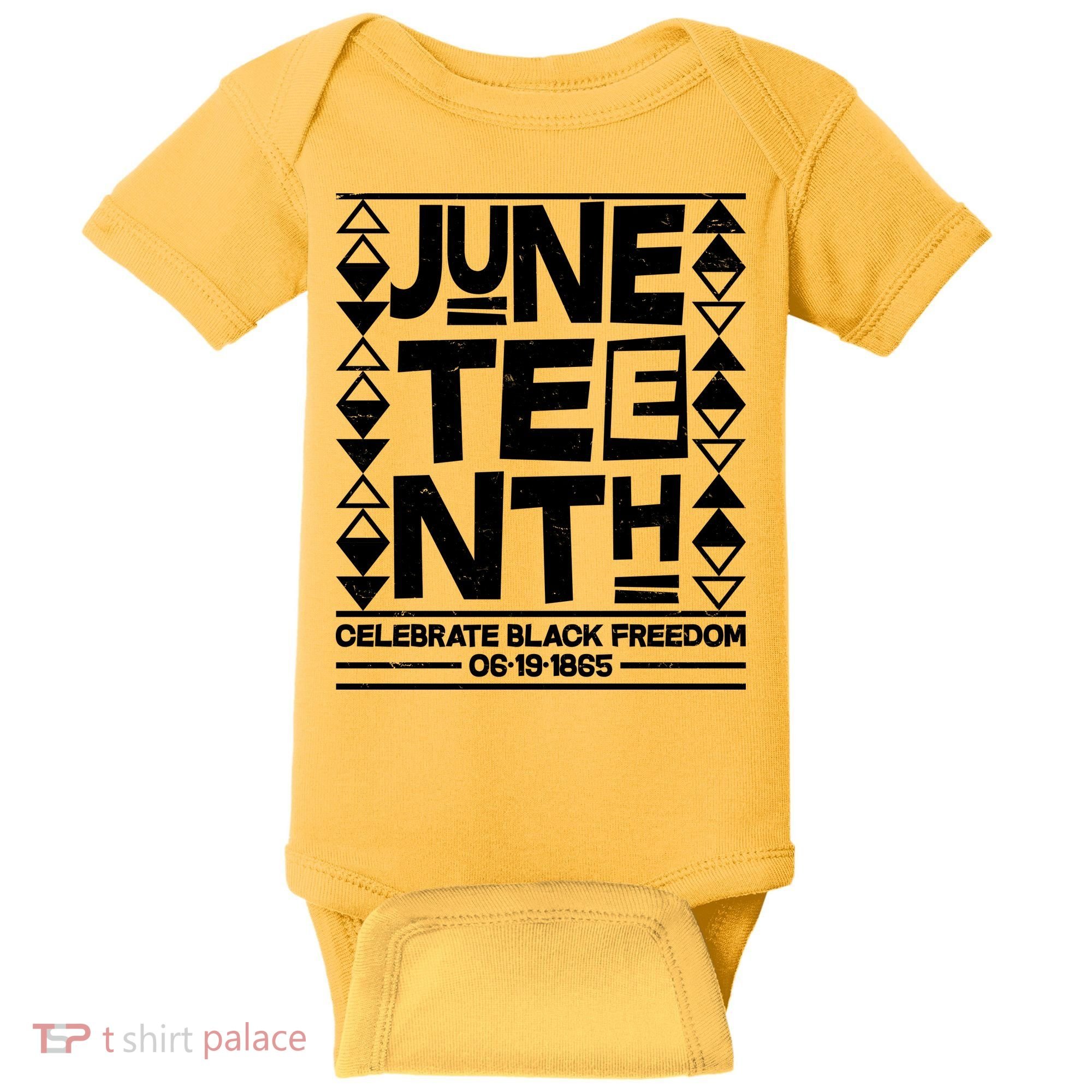 Juneteenth Celebrate Black Freedom 06-19-1865 Baby Bodysuit