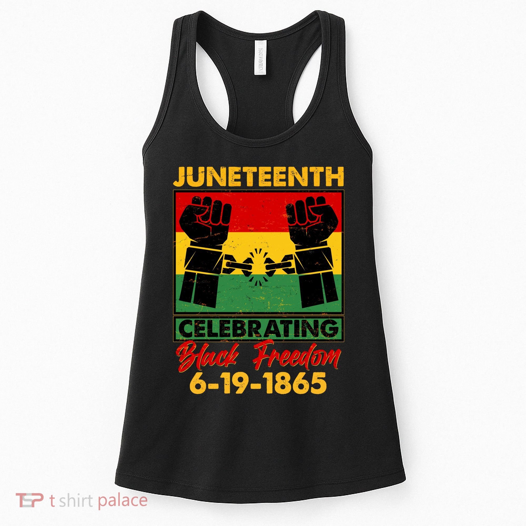 Juneteenth Celebrating Black Freedom 6-19-1865 Breaking The Chains Women's Tank Top