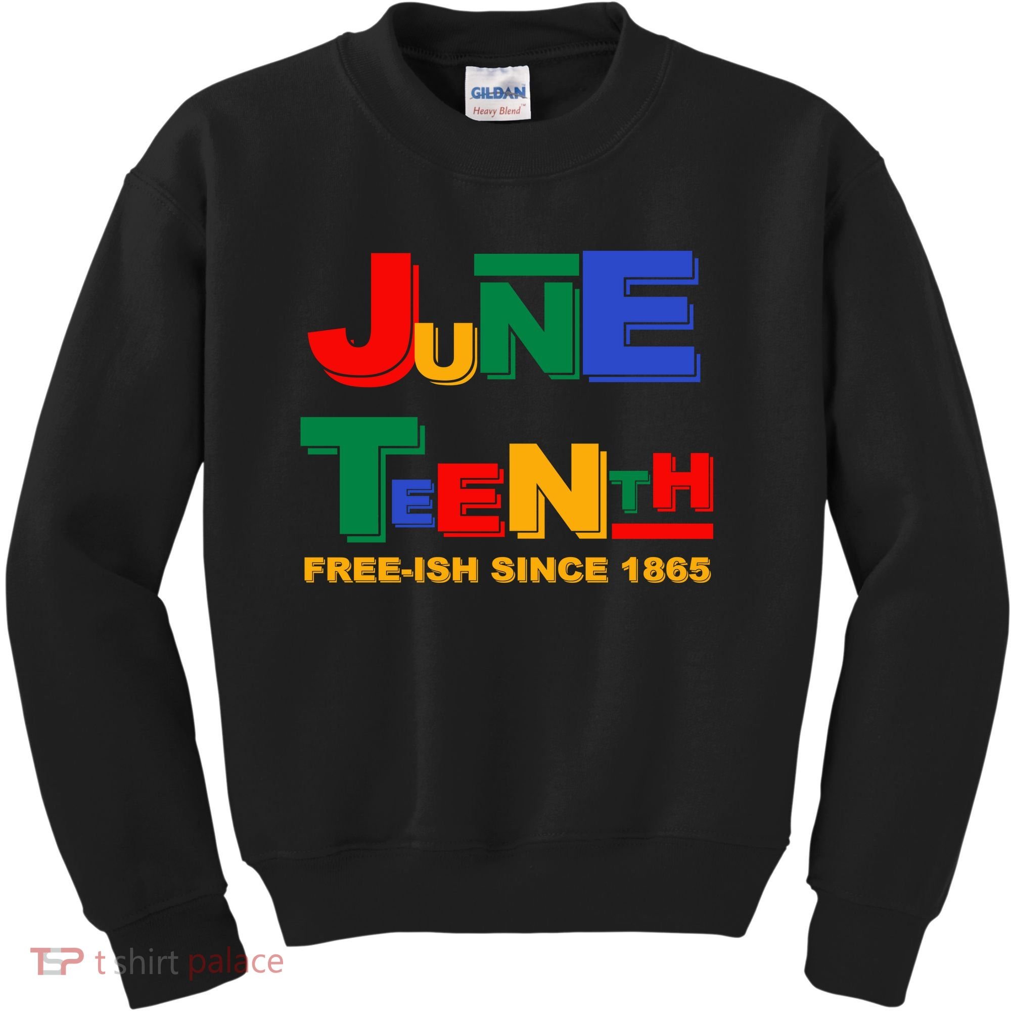 Juneteenth Free-ish Since 1865 Kids Sweatshirt