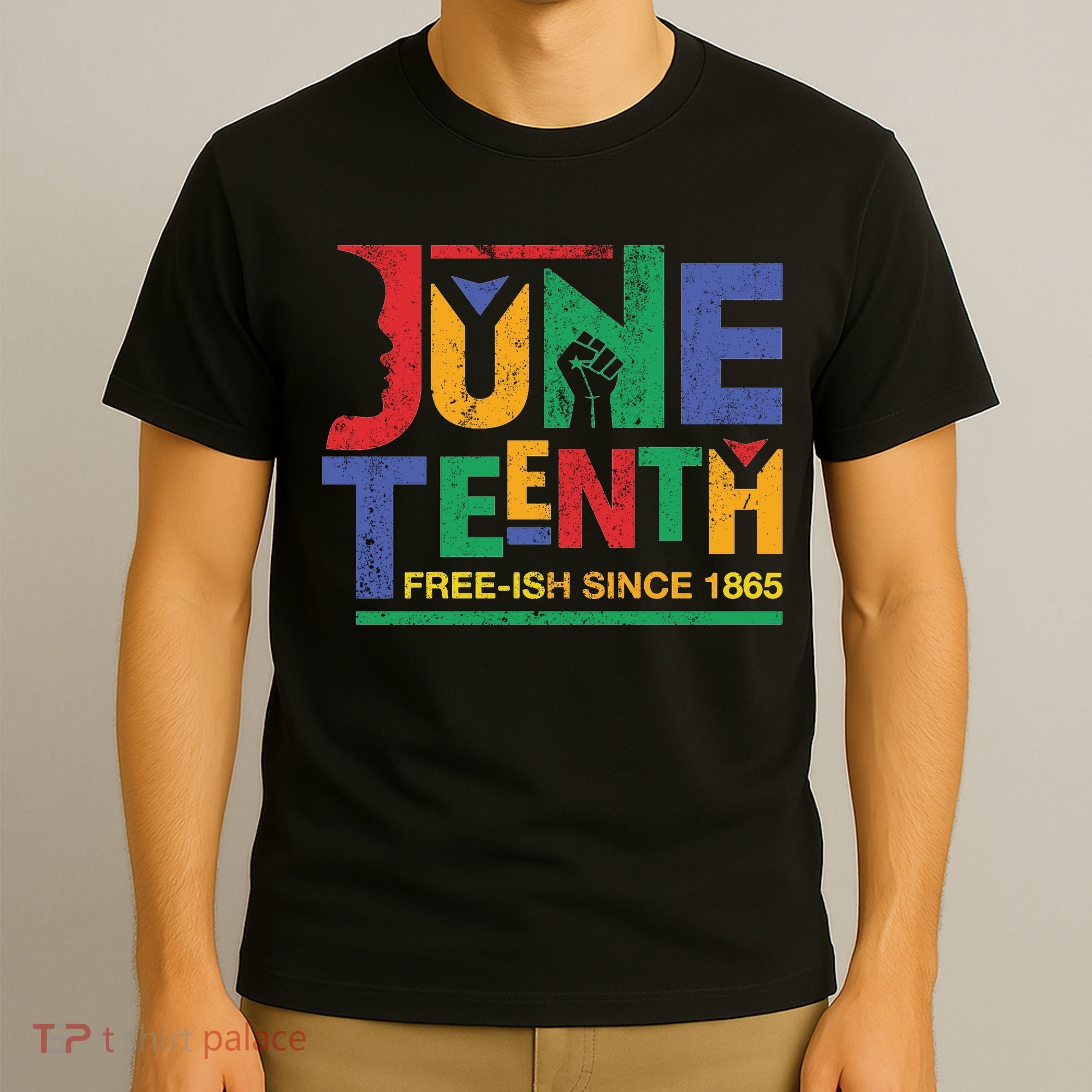 Juneteenth Free-ish Since 1865 African Color T-Shirt