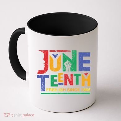 Juneteenth Free-ish Since 1865 African Color Coffee Mug