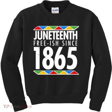 Juneteenth Free-ish Since 1865 African Colors Kids Sweatshirt