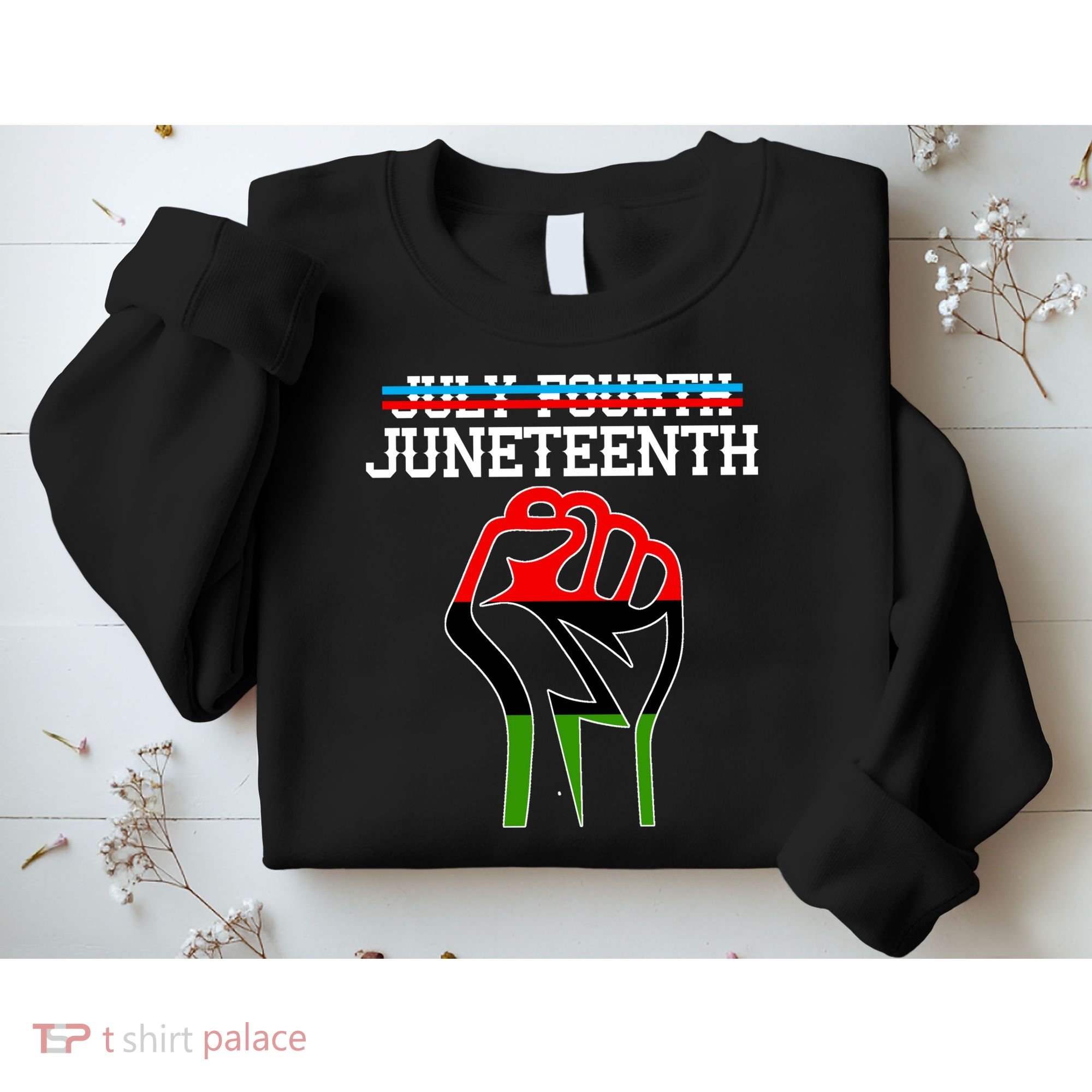 Juneteenth Freedom Fist Sweatshirt