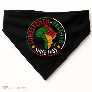 Juneteenth Freeish Since 1865 USA-Made Doggie Bandana