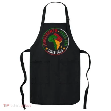 Juneteenth Freeish Since 1865 Apron