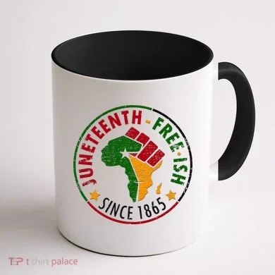 Juneteenth Freeish Since 1865 Coffee Mug back