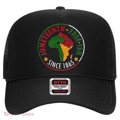 Juneteenth Freeish Since 1865 Hat