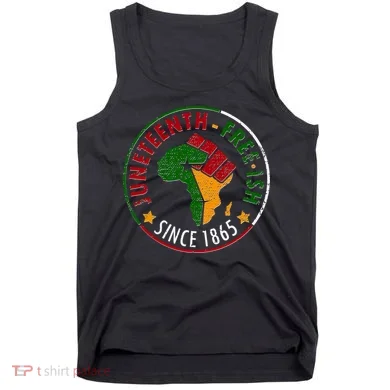 Juneteenth Freeish Since 1865 Tank Top