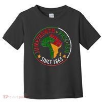 Juneteenth Freeish Since 1865 Toddler T-Shirt thumb 0