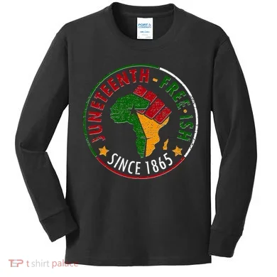 Juneteenth Freeish Since 1865 Kids Long Sleeve Shirt