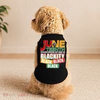 Juneteenth I'm Black Everyday But Today I'm Blackity Black  Doggie Tank thumb 2