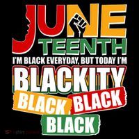 Juneteenth I'm Black Everyday But Today I'm Blackity Black  Long Sleeve Shirt thumb 2
