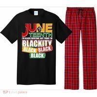 Juneteenth I'm Black Everyday But Today I'm Blackity Black  Pajama Set thumb 0