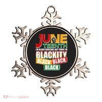 Juneteenth I'm Black Everyday But Today I'm Blackity Black  Ornament thumb 0