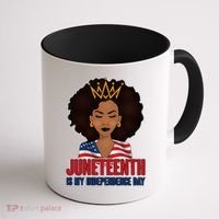 Juneteenth Is My Independence Day African American USA Flag Coffee Mug thumb 1