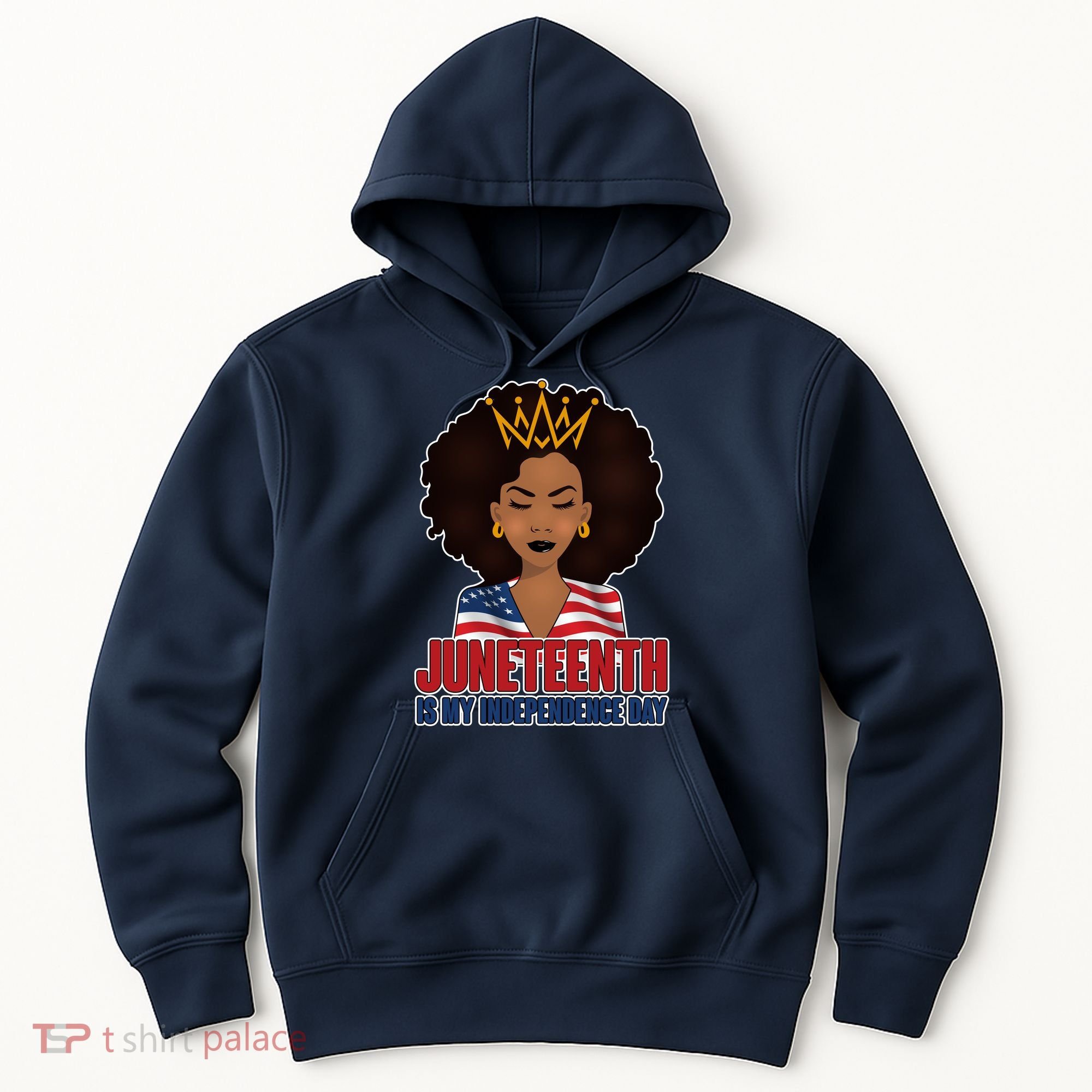 Juneteenth Is My Independence Day African American USA Flag Hoodie