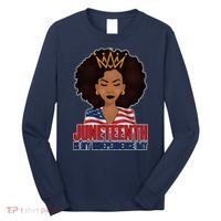 Juneteenth Is My Independence Day African American USA Flag Long Sleeve Shirt thumb 0