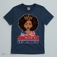 Juneteenth Is My Independence Day African American USA Flag T-Shirt thumb 5
