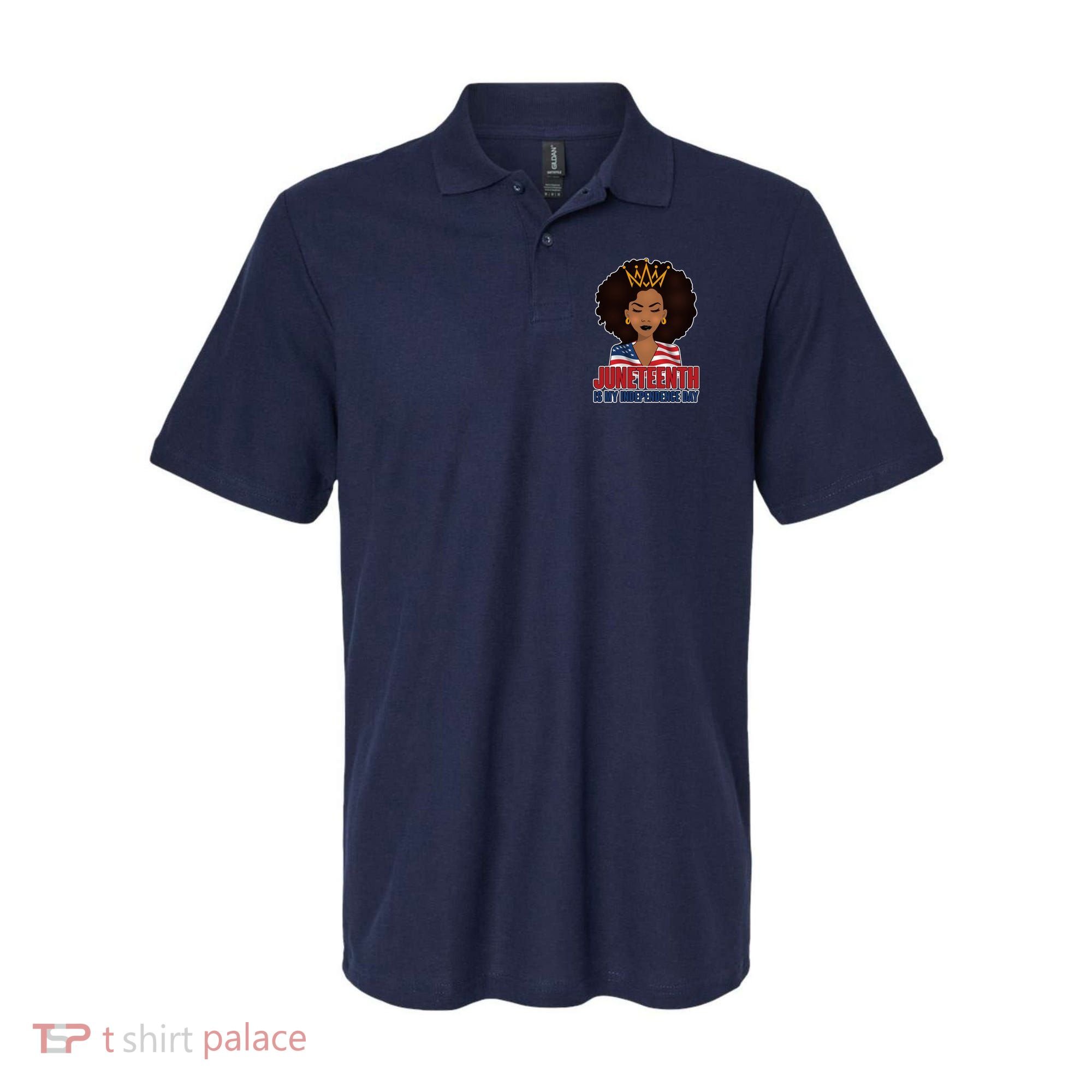 Juneteenth Is My Independence Day African American USA Flag Polo