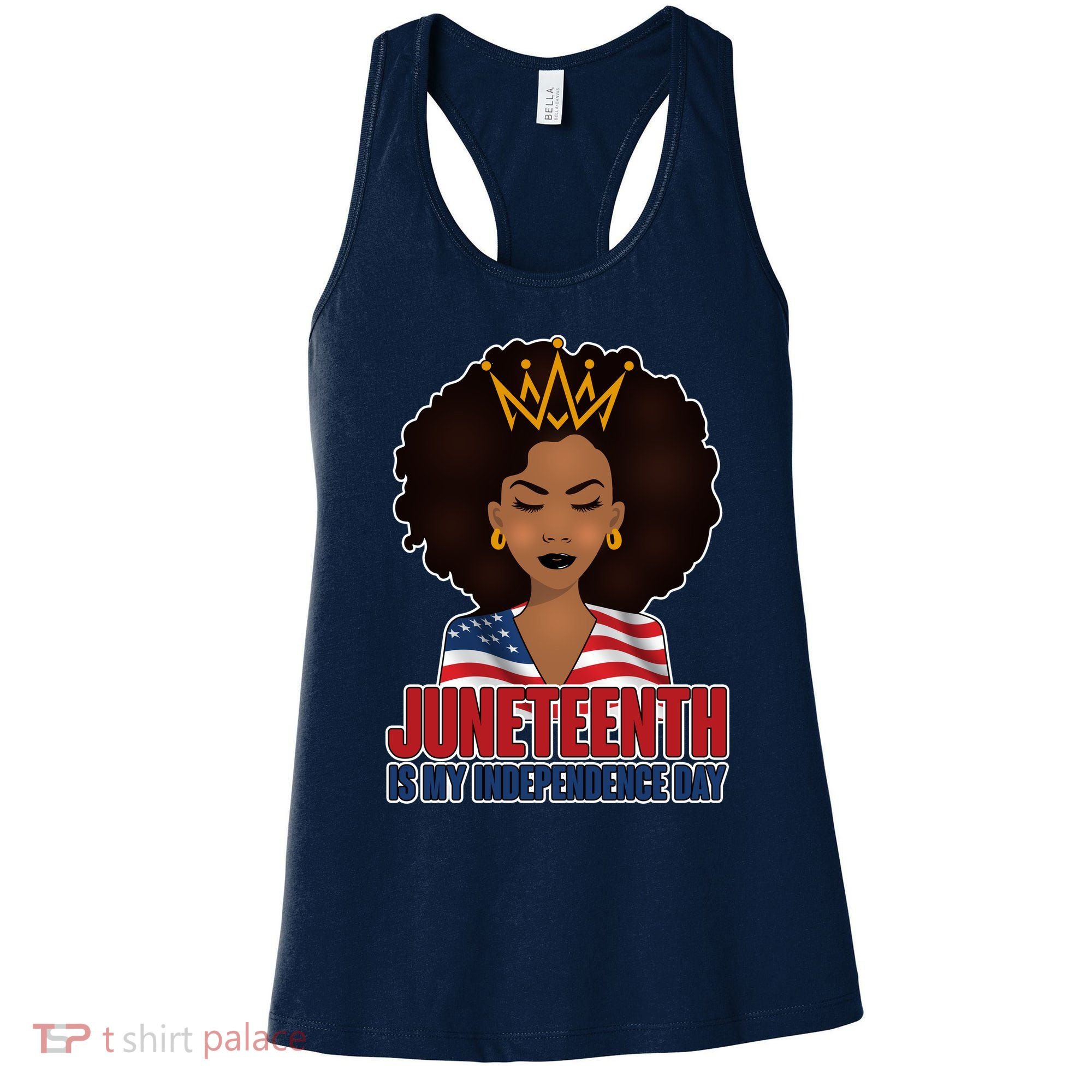 Juneteenth Is My Independence Day African American USA Flag Women's Tank Top