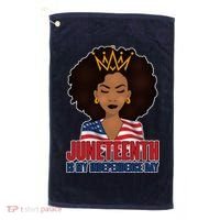Juneteenth Is My Independence Day African American USA Flag Golf Towel thumb 0