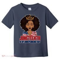 Juneteenth Is My Independence Day African American USA Flag Toddler T-Shirt thumb 0