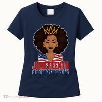 Juneteenth Is My Independence Day African American USA Flag Women's T-Shirt thumb 0