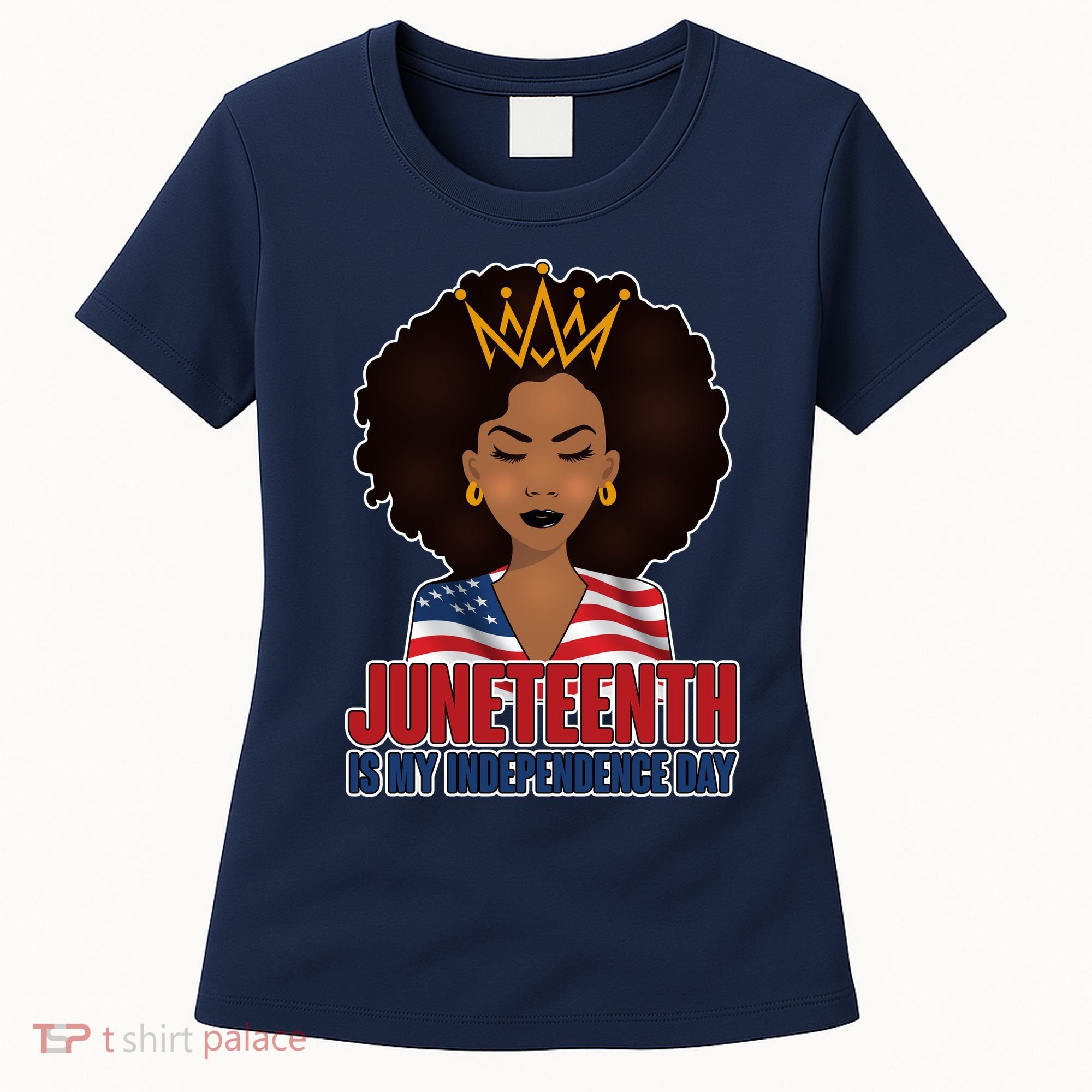 Juneteenth Is My Independence Day African American USA Flag Women's T-Shirt