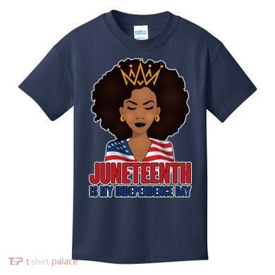 Juneteenth Is My Independence Day African American USA Flag Kids T-Shirt