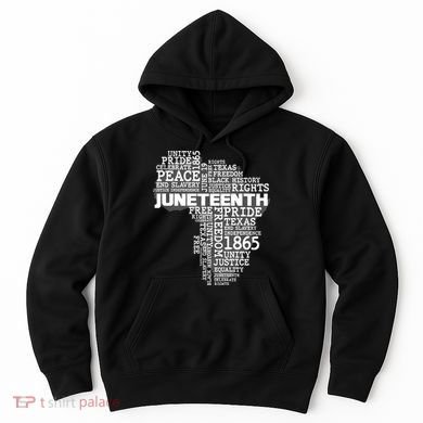 Juneteenth June 19 1865 Africa Word Cloud Art Hoodie