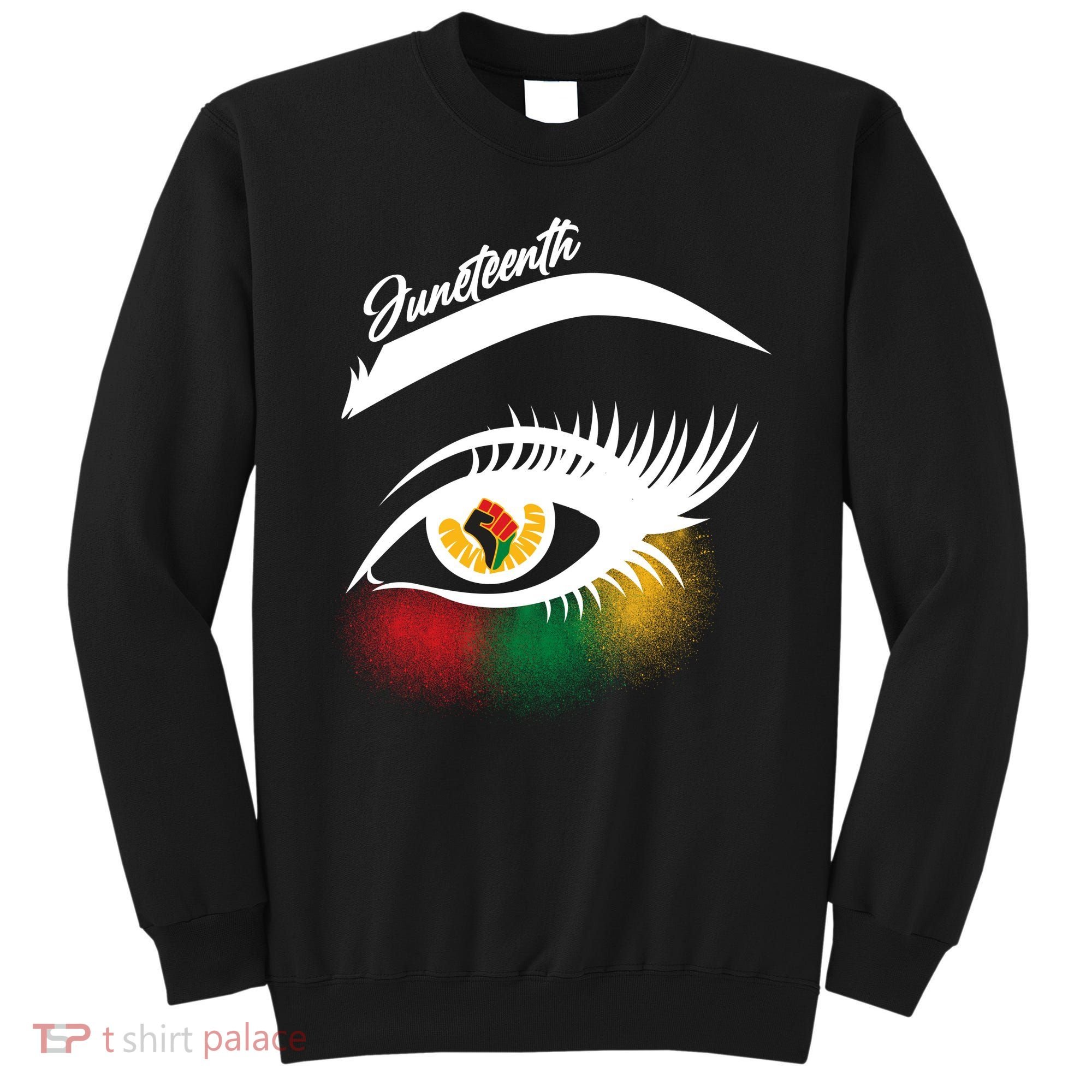 Juneteenth Red Gold Green Eyelashes  Sweatshirt