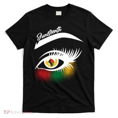 Juneteenth Red Gold Green Eyelashes  T-Shirt