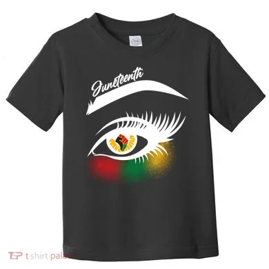 Juneteenth Red Gold Green Eyelashes  Toddler T-Shirt