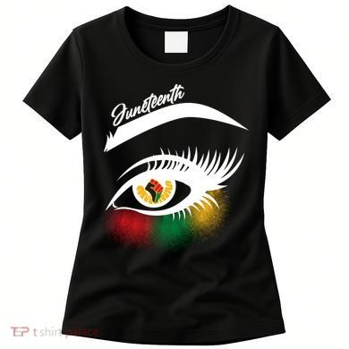 Juneteenth Red Gold Green Eyelashes  Women's T-Shirt