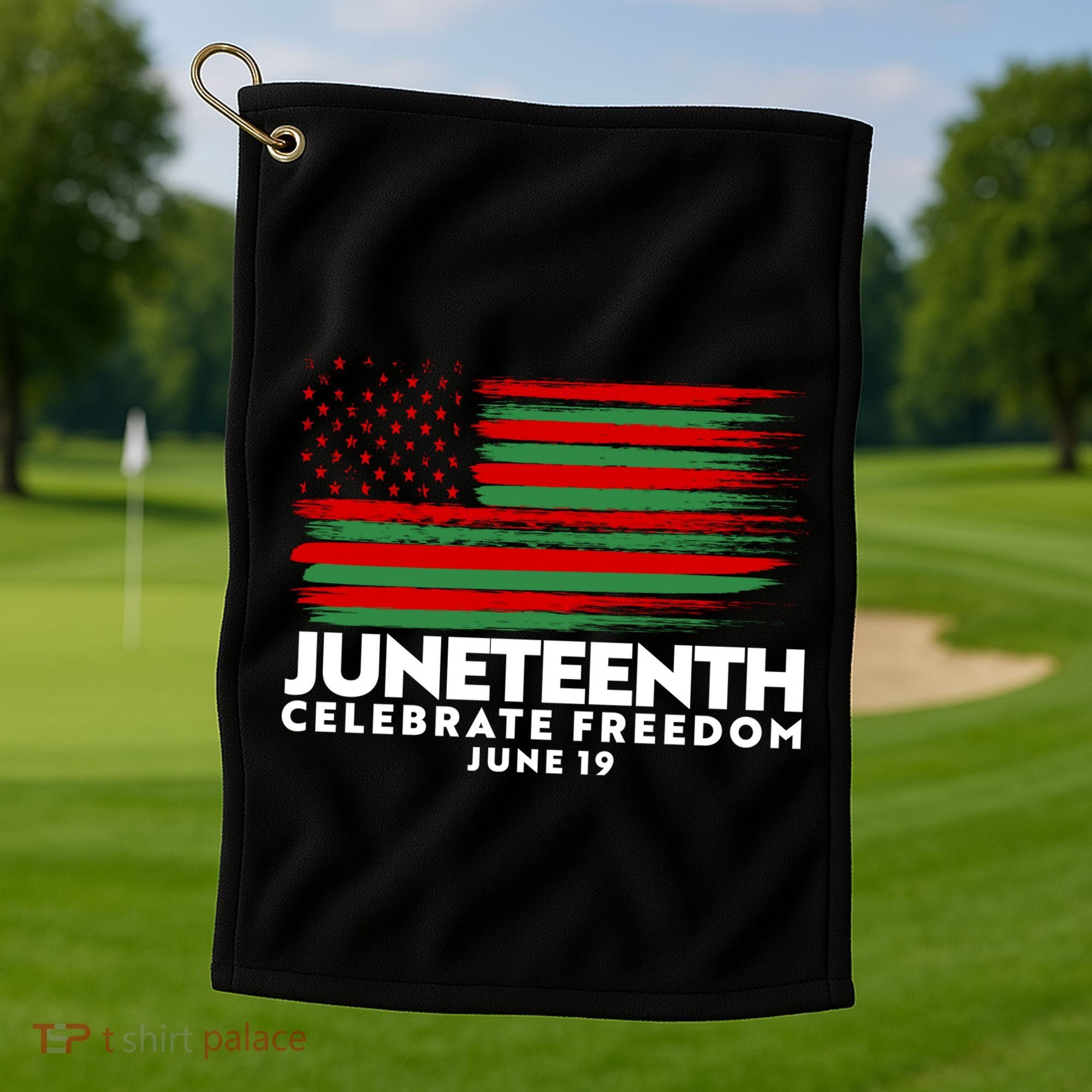 Juneteenth US Flag Celebrate Freedom June 19 Golf Towel