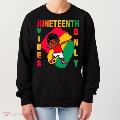 Juneteenth Vibes Only Dabbing African American Boys Women's Sweatshirt