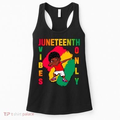 Juneteenth Vibes Only Dabbing African American Boys Women's Tank Top