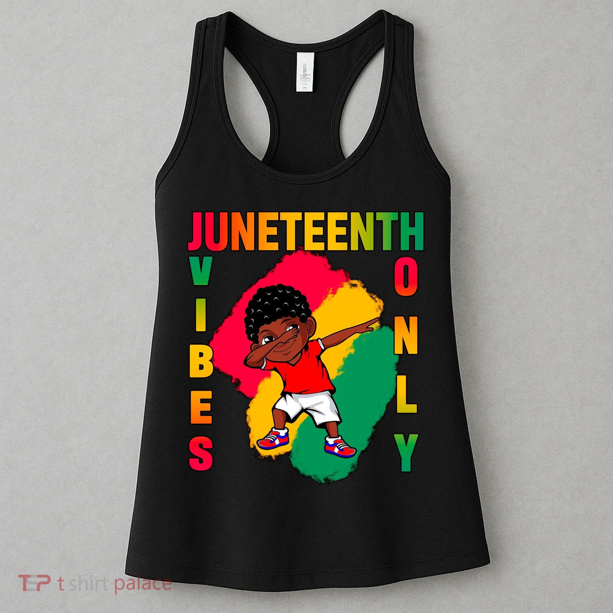 Juneteenth Vibes Only Dabbing African American Boys Women's Tank Top