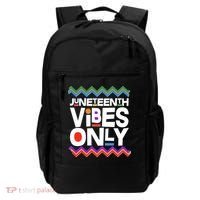 Juneteenth Vibes Only June 19 1865 Backpack thumb 0