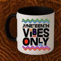 Juneteenth Vibes Only June 19 1865 Coffee Mug thumb 2