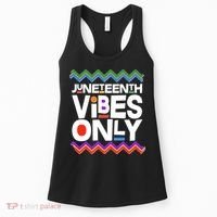 Juneteenth Vibes Only June 19 1865 Women's Tank Top thumb 0