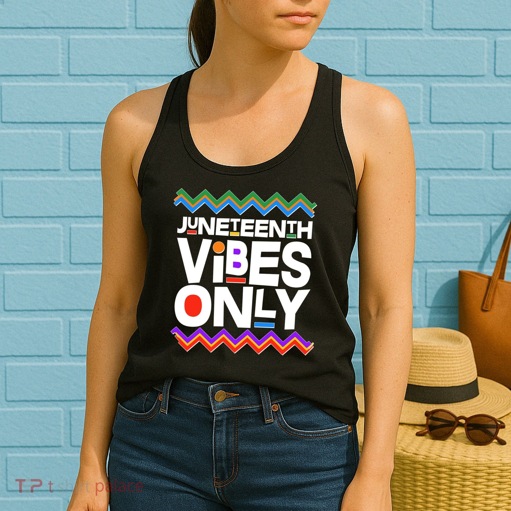 Juneteenth Vibes Only June 19 1865 Women's Tank Top