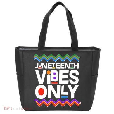 Juneteenth Vibes Only June 19 1865 Tote Bag