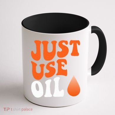 Just Use Oil Retro Vintage  Coffee Mug back