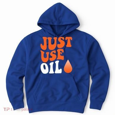 Just Use Oil Retro Vintage  Hoodie