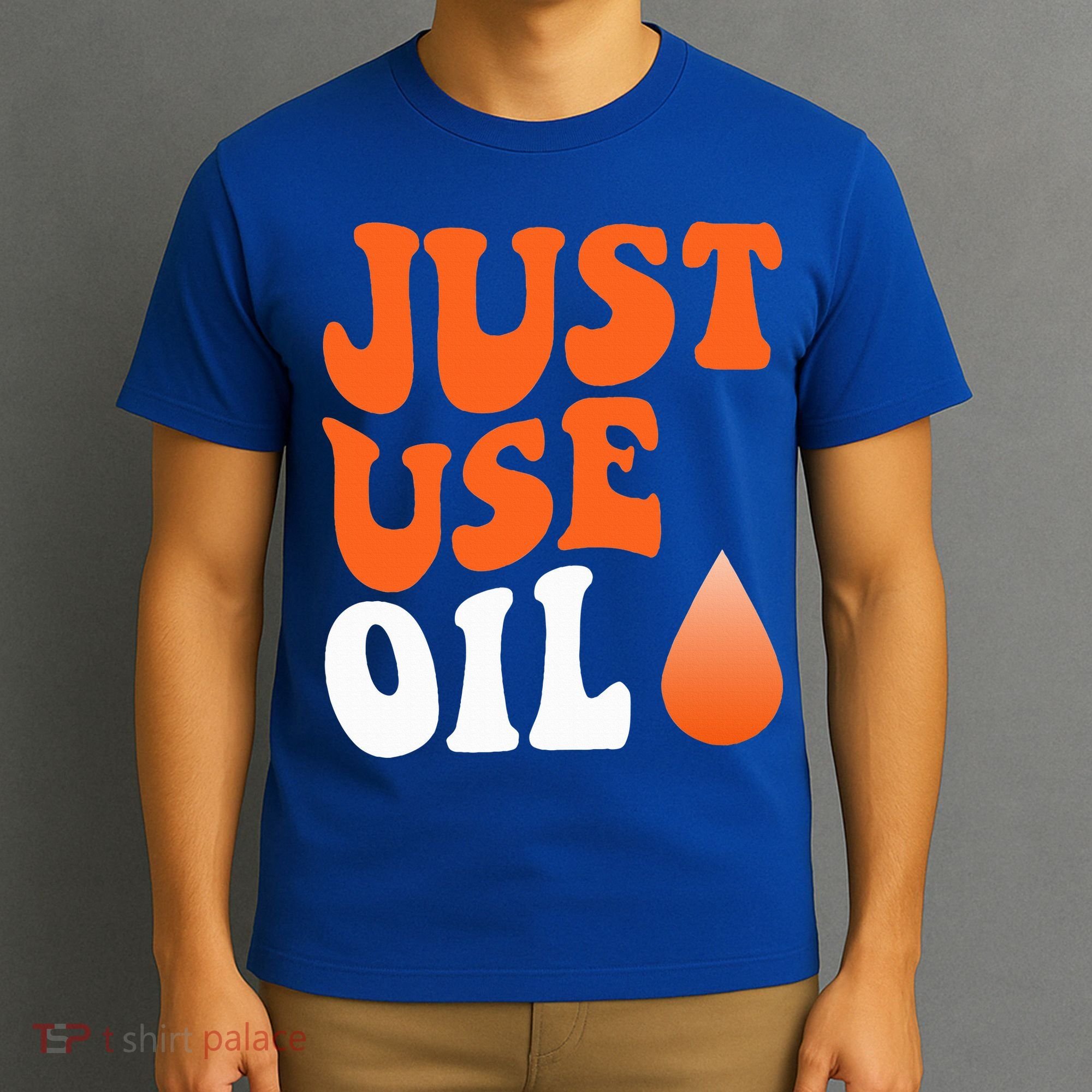 Just Use Oil Retro Vintage  T-Shirt