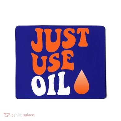 Just Use Oil Retro Vintage  Mousepad