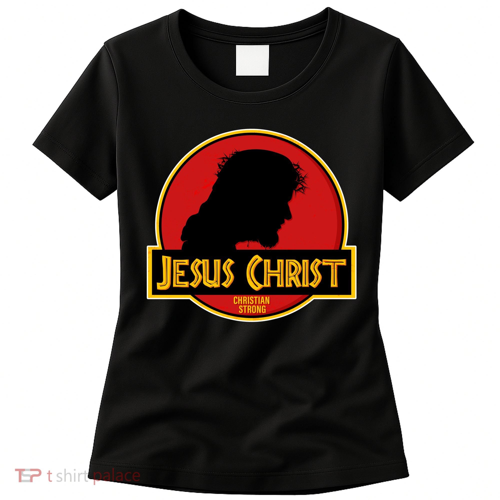 Jurassic Jesus Christ Christian Faith Women's T-Shirt