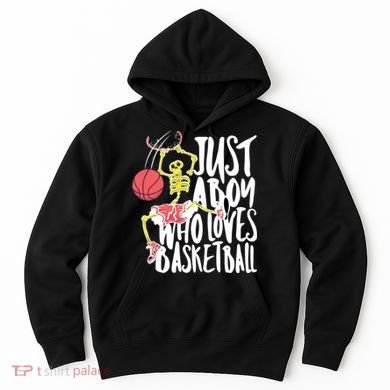 Just A Boy Who Loves Basketball Skeleton Hoodie