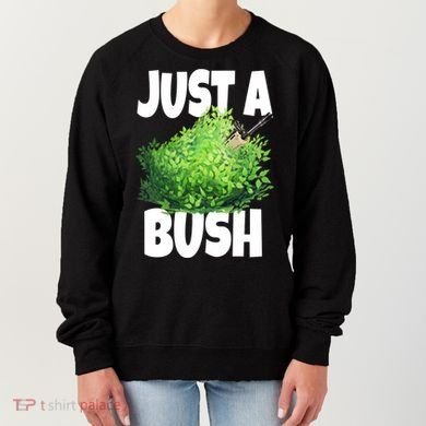 Just A Bush Camper Gamers Women's Sweatshirt